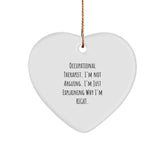 Funny Quote Gifts for Occupational Therapist, Heart Ornament, Unique Christmas Unique Gift Ideas for Colleagues, Friends, Women, Men, Family - Image 1